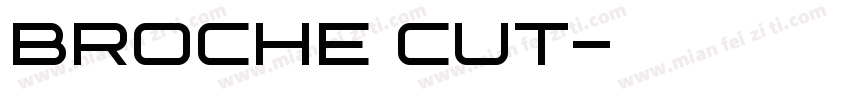 Broche Cut字体转换